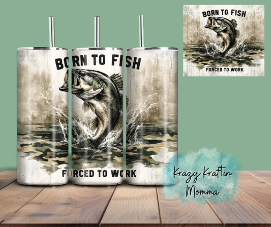 Born to Fish Tumbler