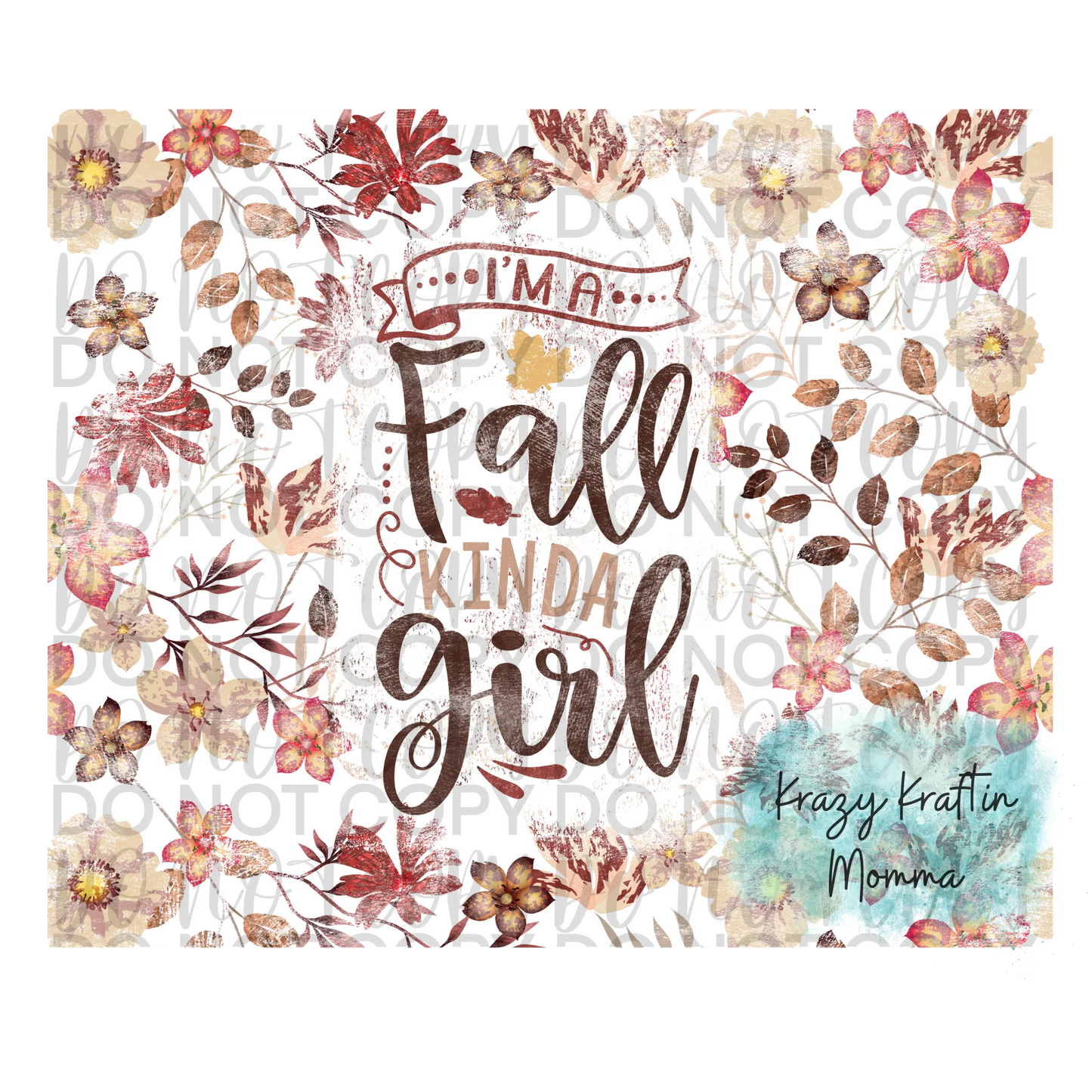 Fall Kind of Girl Tumbler